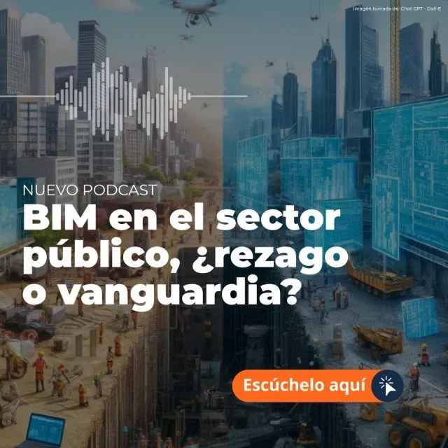 BIM en el sector público, ¿rezago o vanguardia?