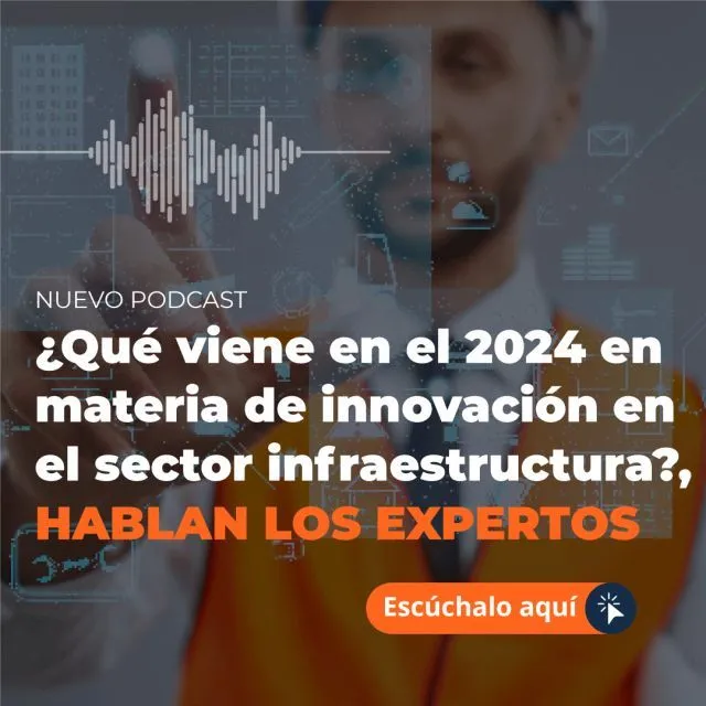 ¿Qué viene en el 2024 en materia de innovación en el sector de infraestructura?